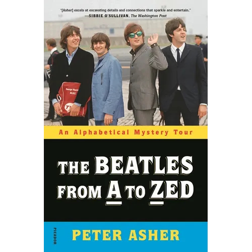The Beatles from A to Zed: An Alphabetical Mystery Tour