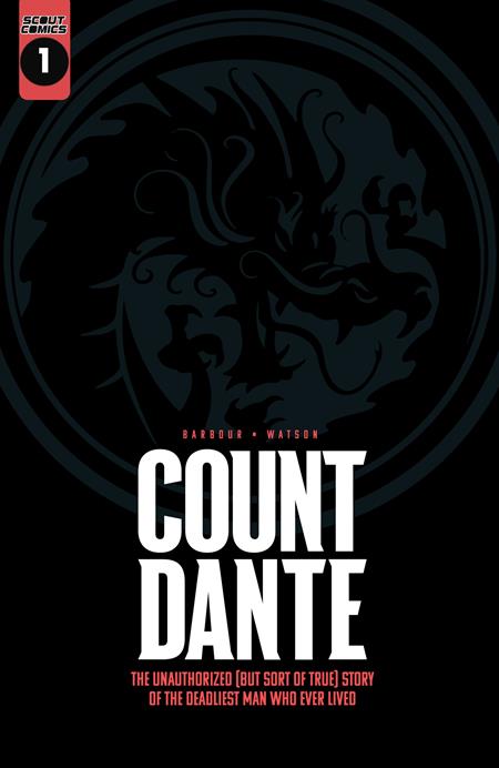 Count Dante #1 (Of 6) C Wes Watson 1:25 Unlock Spot Foil Variant (04/19/2023) Scout
