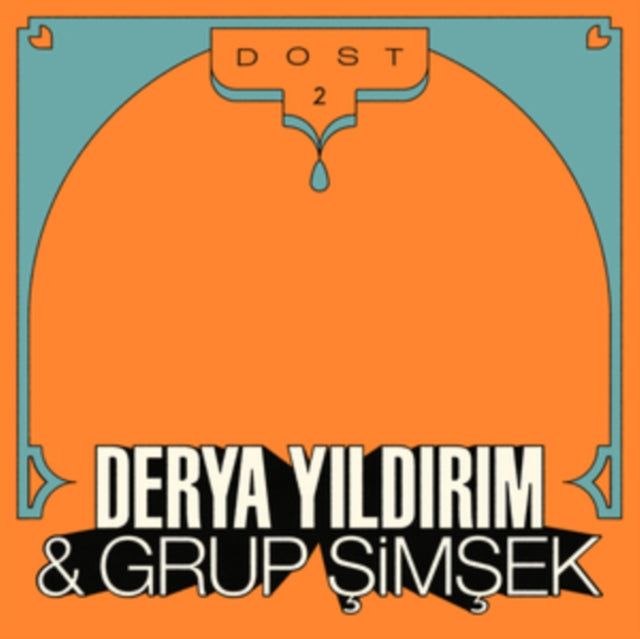 Derya & Grup Simsek Yildirim - Dost 2 - LP Vinyl
