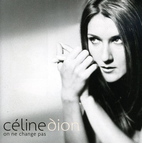 Celine Dion - On Ne Change Pas Music CD