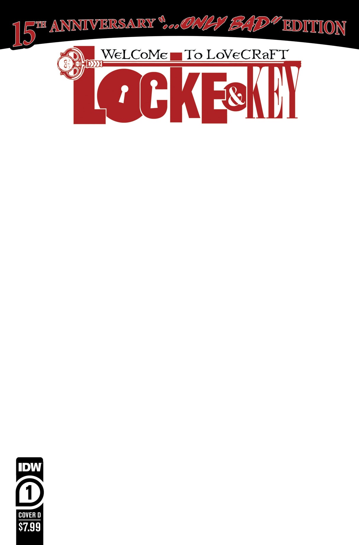 Locke & Key: Welcome To Lovecraft #1 15Th Anniversary Edition D Sketch (07/19/2023) Idw