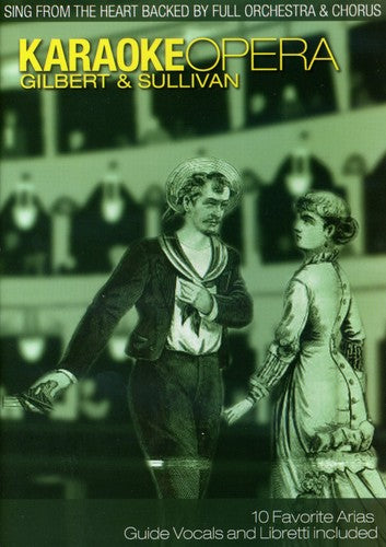 Karaoke Opera 3: Gilbert & Sullivan - Karaoke Opera 3: Gilbert & Sullivan - DVD