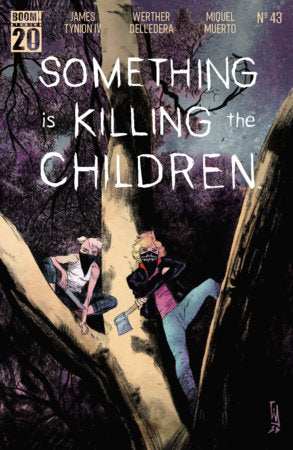 Something Is Killing The Children #43 A Werther Dell'Edera James Tynion IV (08/06/2025) Boom