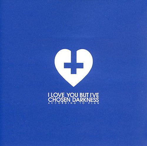 I Love You But I've Chosen Darkness - According To Plan - Music CD Single