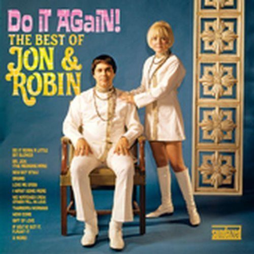 Jon & Robin - Do It Again: Best Of Jon & Robin - Music CD