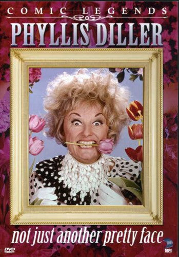 Diller,phyllis - Not Just Another Pretty Face - DVD