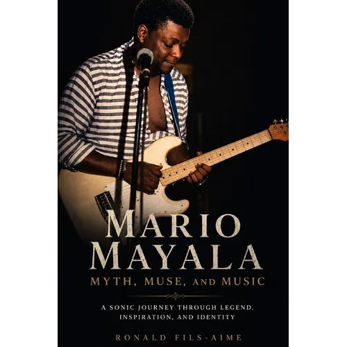 Mario Mayala: Myth, Muse, and Music
