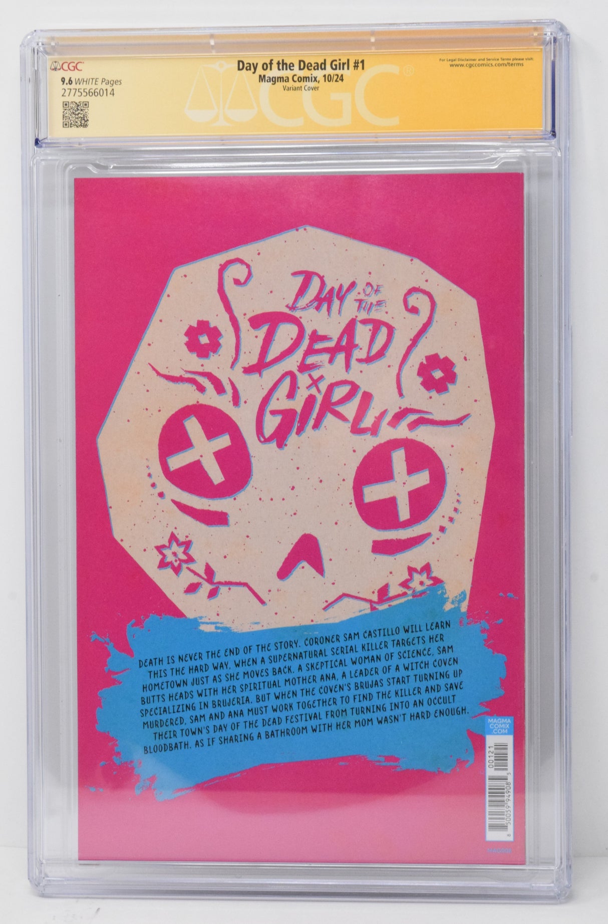 Day Of The Dead Girl #1 B Magma Yasmin Flores Montanez CGC SS 9.6 SIGNED AJ Mendez Aimee Garcia