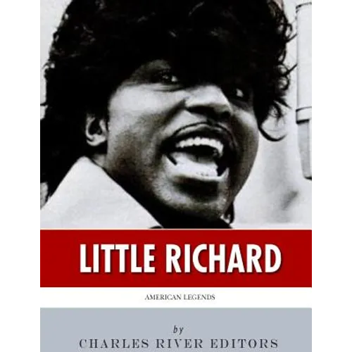 American Legends: The Life of Little Richard