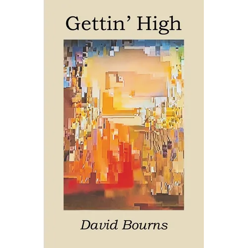 Gettin' High