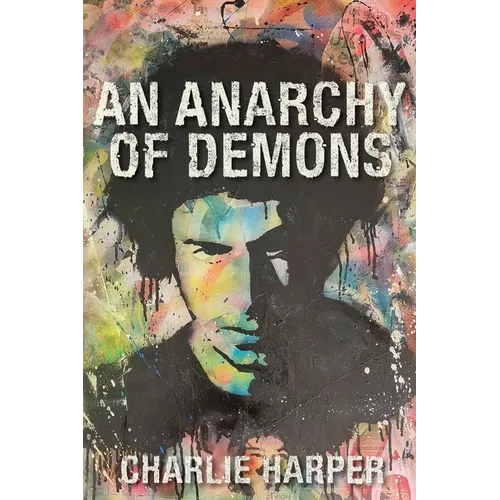 An Anarchy of Demons