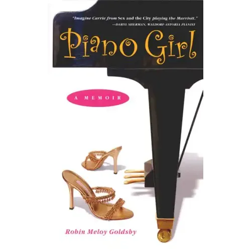 Piano Girl: A Memoir: Lessons in Life, Music, and the Perfect Blue Hawaiian