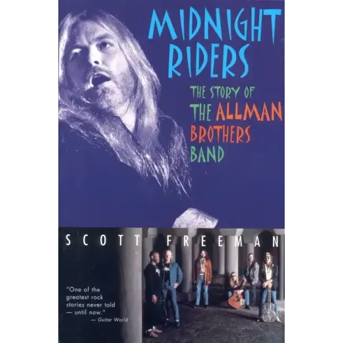 Midnight Riders: The Story of the Allman Brothers Band