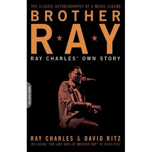 Brother Ray: Ray Charles' Own Story