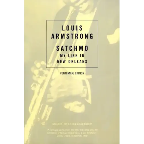 Satchmo: My Life in New Orleans