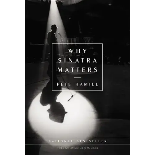 Why Sinatra Matters