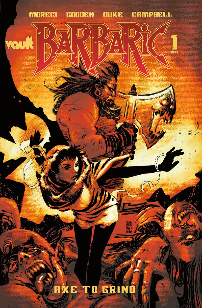 Barbaric Axe To Grind #1 D 1:10 Dani Variant (08/17/2022) Vault