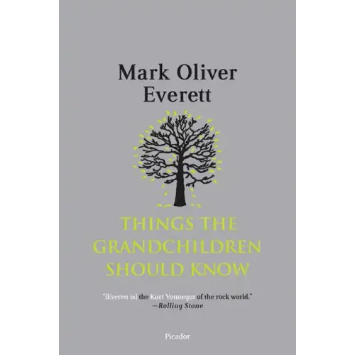 Things the Grandchildren Should Know