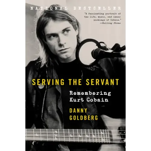 Serving the Servant: Remembering Kurt Cobain