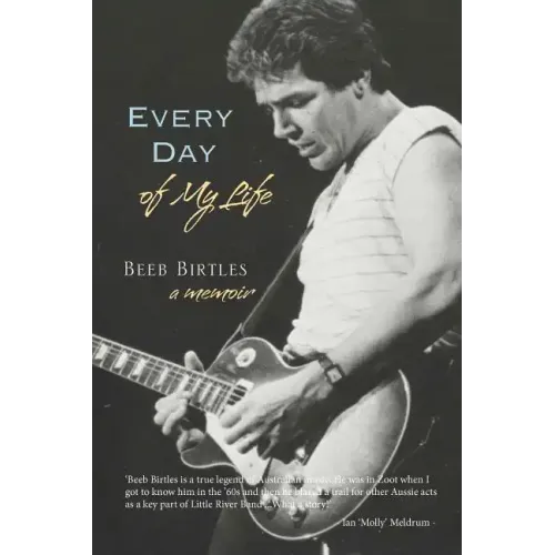 Every Day of My Life: A Memoir