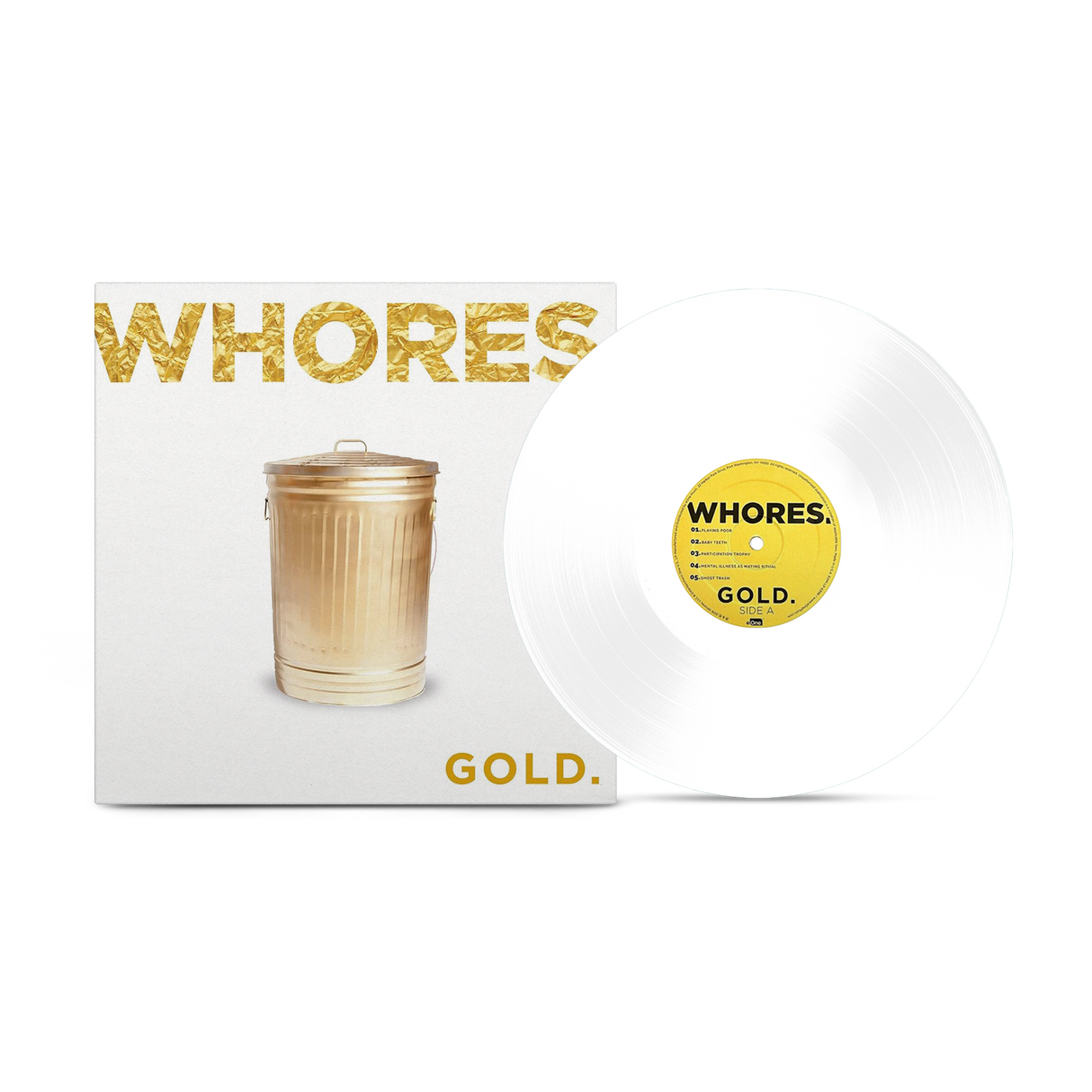 Whores. - Gold Opaque White Vinyl