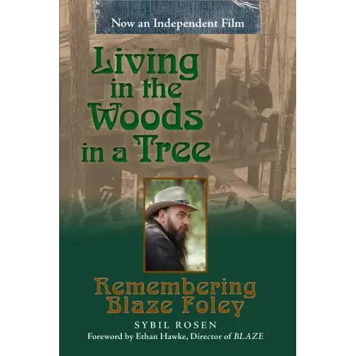 Living in the Woods in a Tree