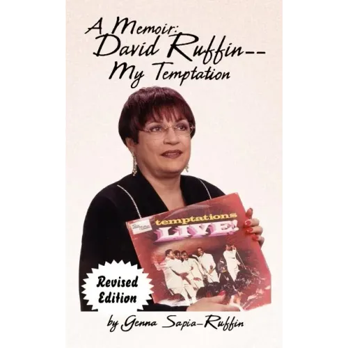 A Memoir: David Ruffin - My Temptation