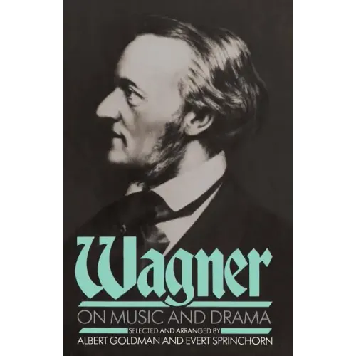 Wagner on Music and Drama