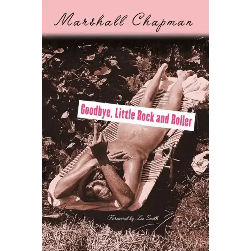 Goodbye, Little Rock and Roller: Second Edition