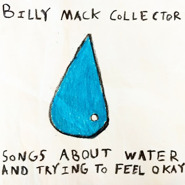 Songs About Water and Trying to Feel Okay (Vinyl) - Apocalypse Vinyl
