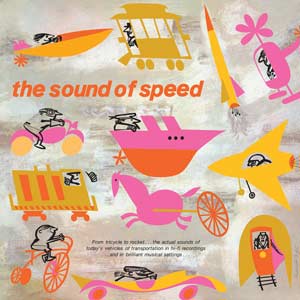 The Sound of Speed (Vinyl) - Apocalypse Vinyl