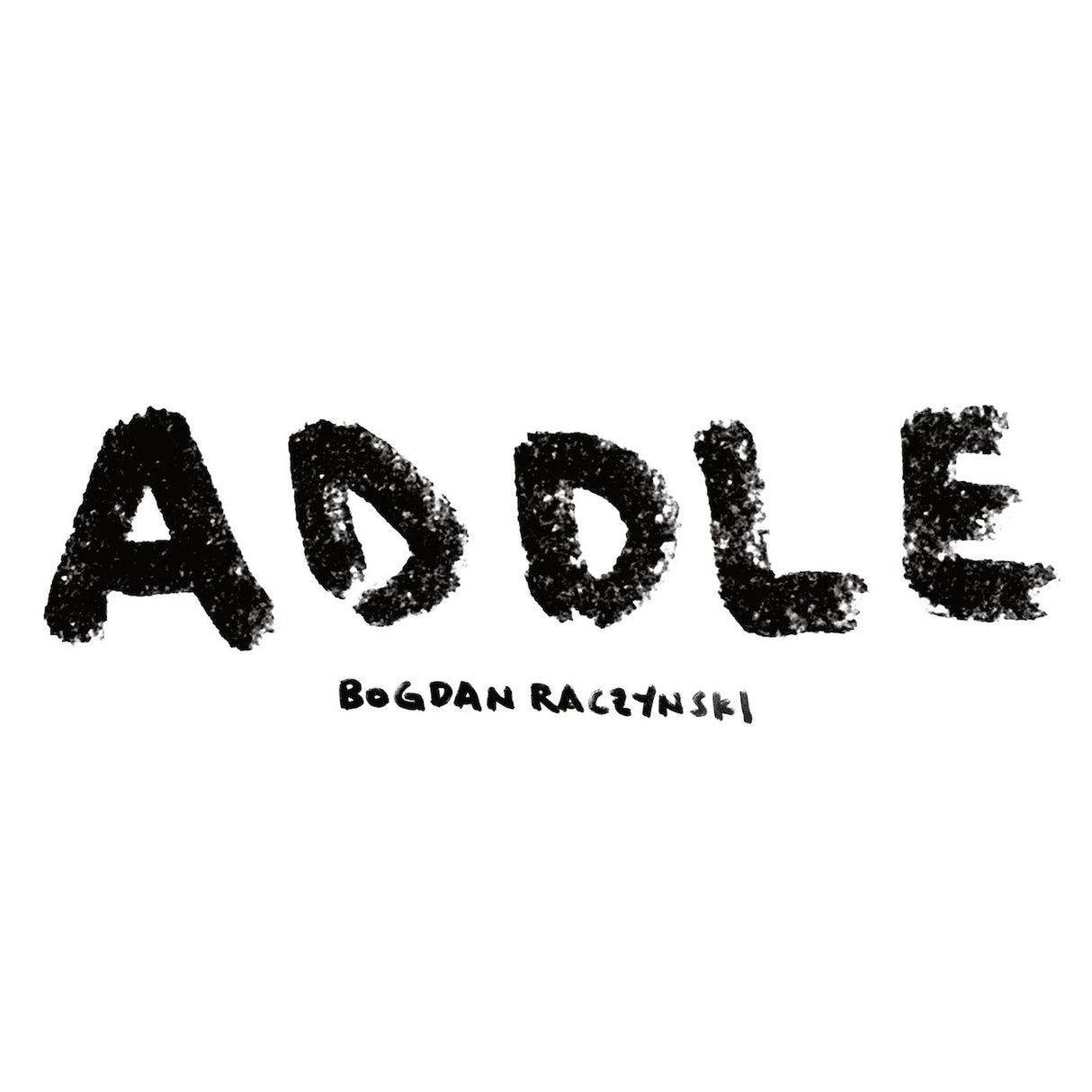 ADDLE (WHITE VINYL) (Vinyl) - Apocalypse Vinyl