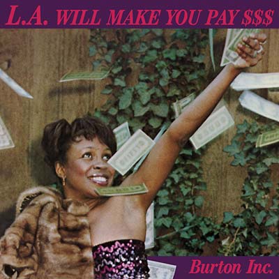 L.A. Will Make You Pay $$$ (CD)
