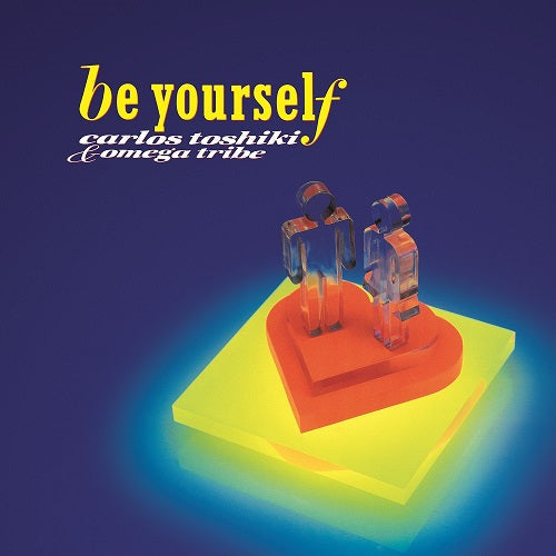 Be Yourself (Vinyl)