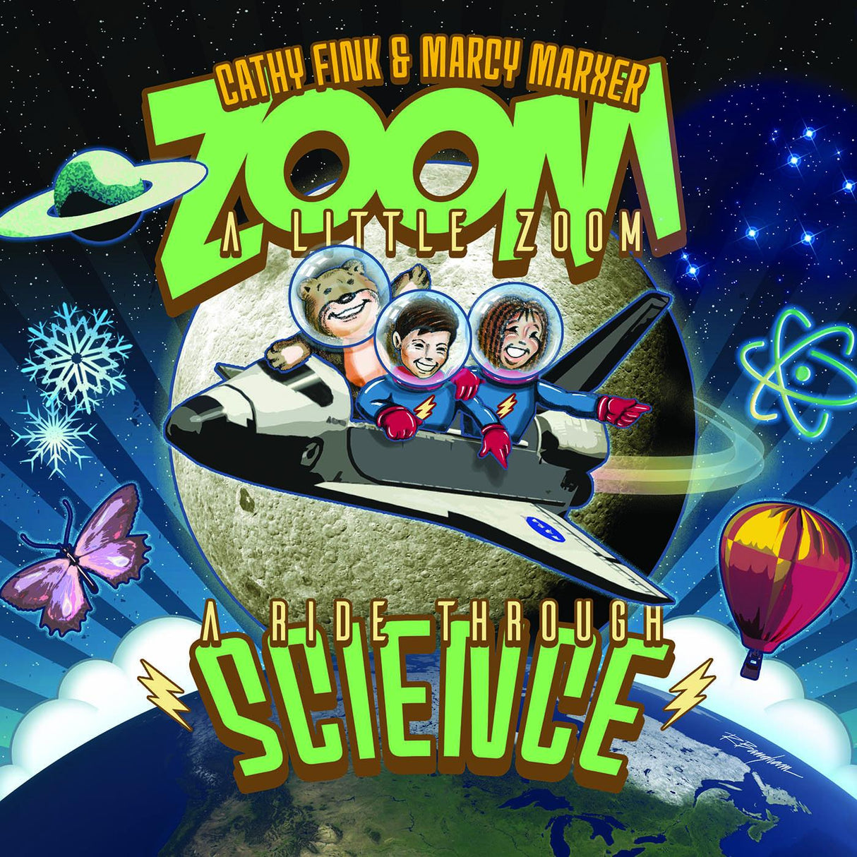 Zoom A Little Zoom: A Ride Through Science (CD)