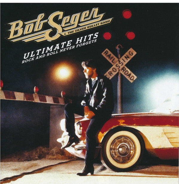 Ultimate Hits: Rock & Roll Never Forgets