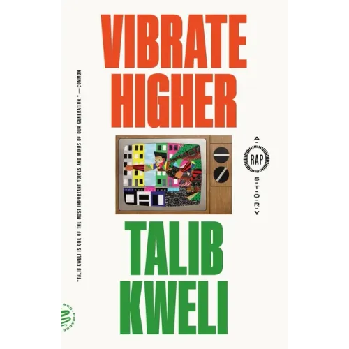 Vibrate Higher: A Rap Story
