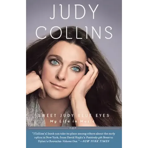 Sweet Judy Blue Eyes: My Life in Music