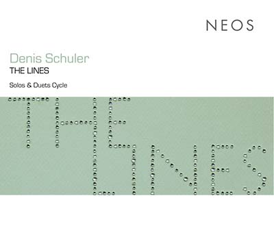 The Lines: Solos & Duets Cycle (CD)