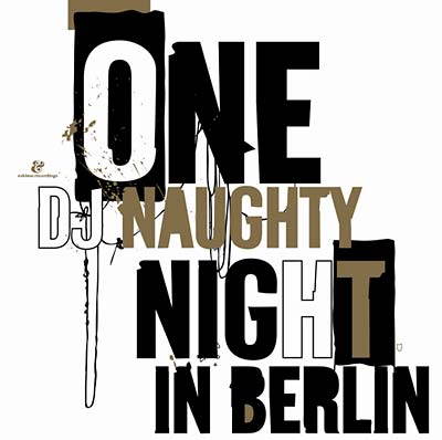 One Naughty Night in Berlin (CD)