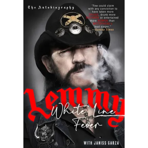 White Line Fever: The Autobiography