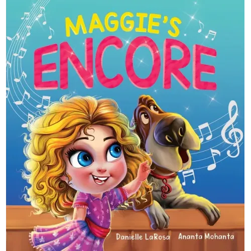 Maggie's Encore: A Heartwarming Tale of a Music Loving Shelter Dog
