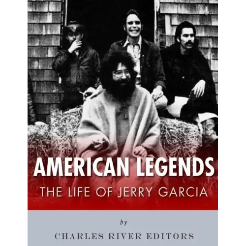 American Legends: The Life of Jerry Garcia