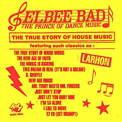 The Prince of Dance Music - The True Story of House Music (CD)
