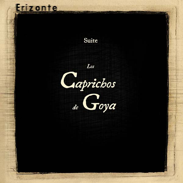 Los Caprichos de Goya (Vinyl) - Apocalypse Vinyl