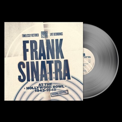 Frank Sinatra at the Hollywood Bowl: 1943-1948 (Limited Edition, Clear Vinyl) (Vinyl)