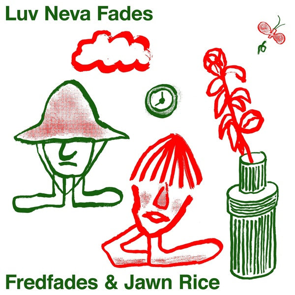 Luv Neva Fades (Vinyl)