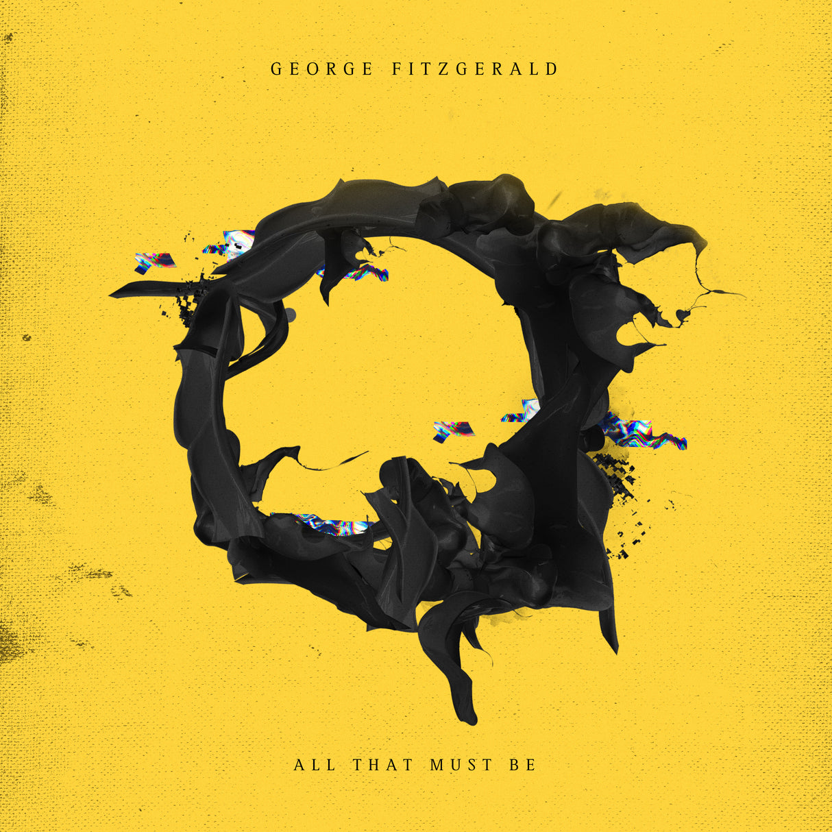 All That Must Be (Vinyl) - Apocalypse Vinyl