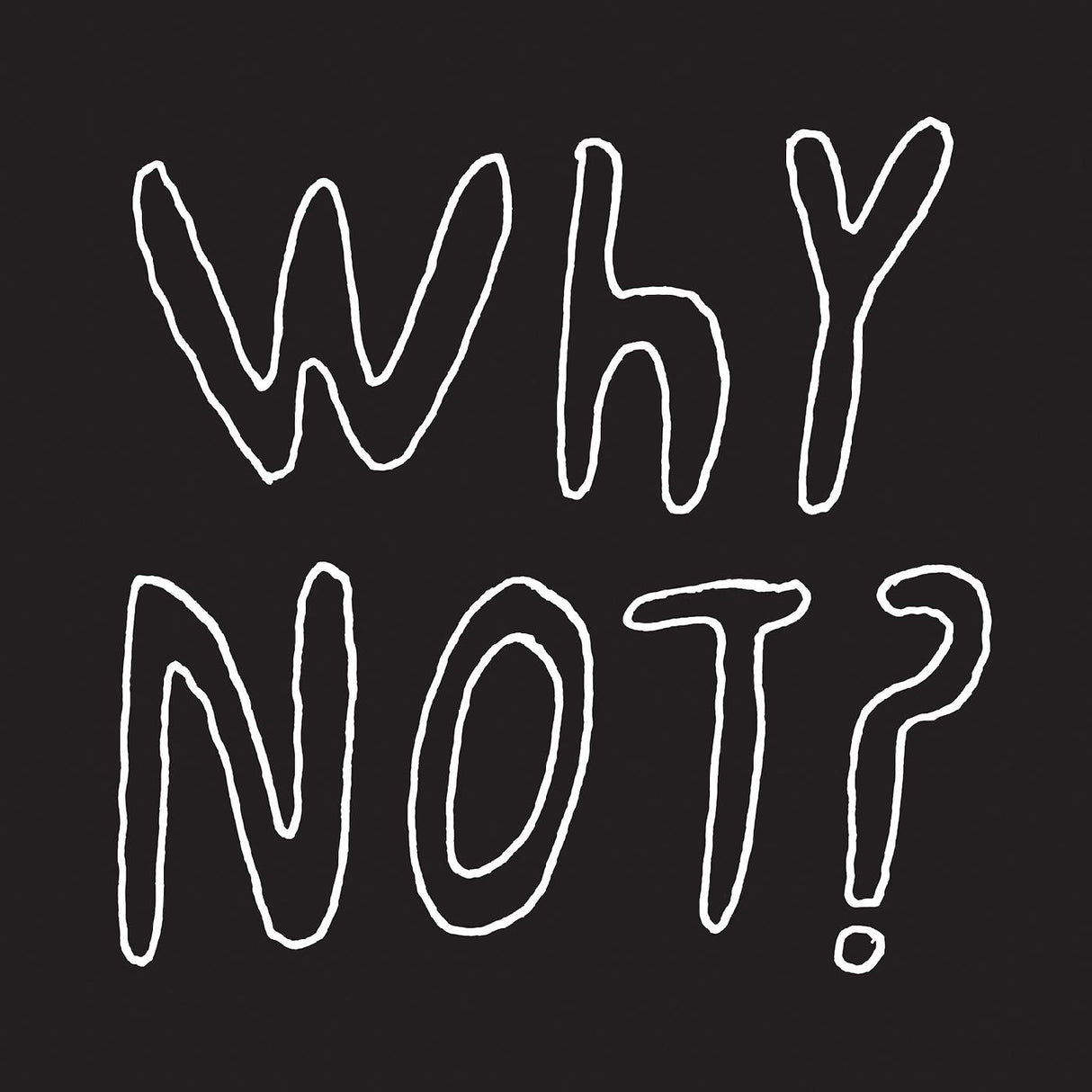 Why Not? (CD)