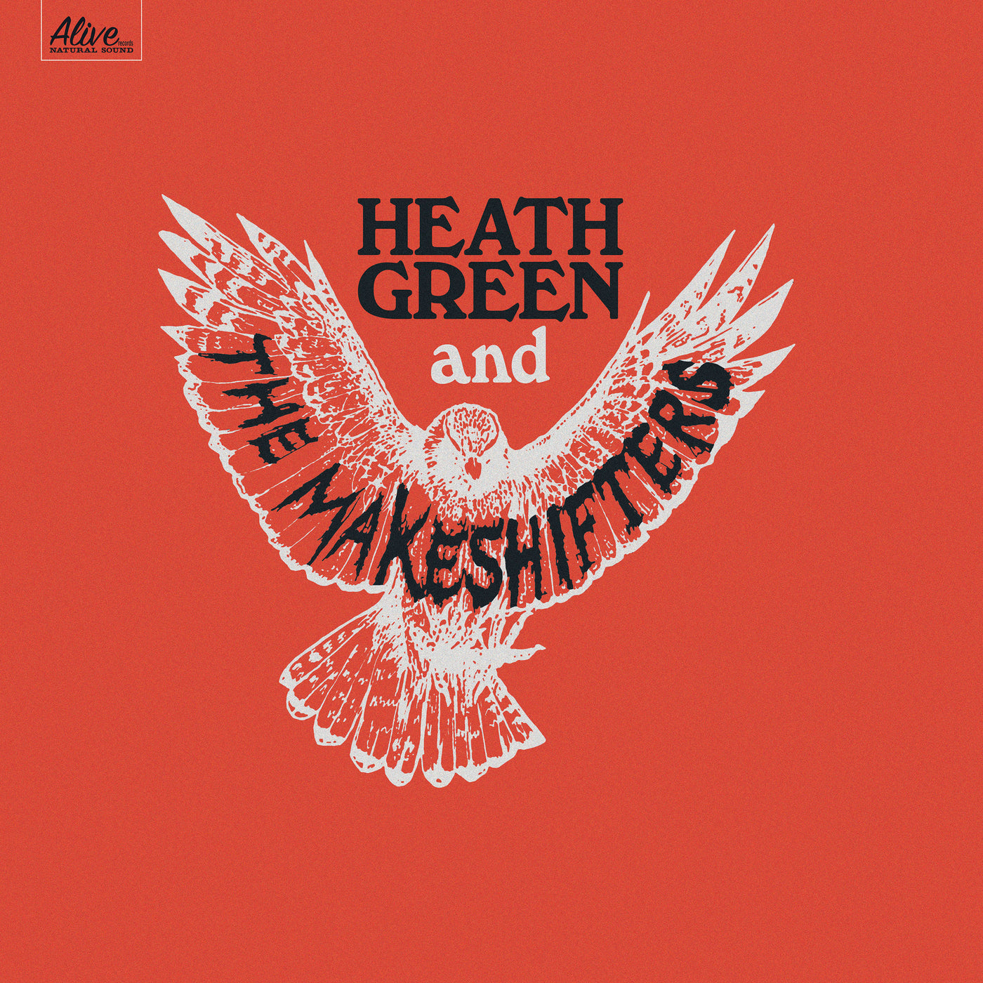Heath Green and The Makeshifters (Vinyl)